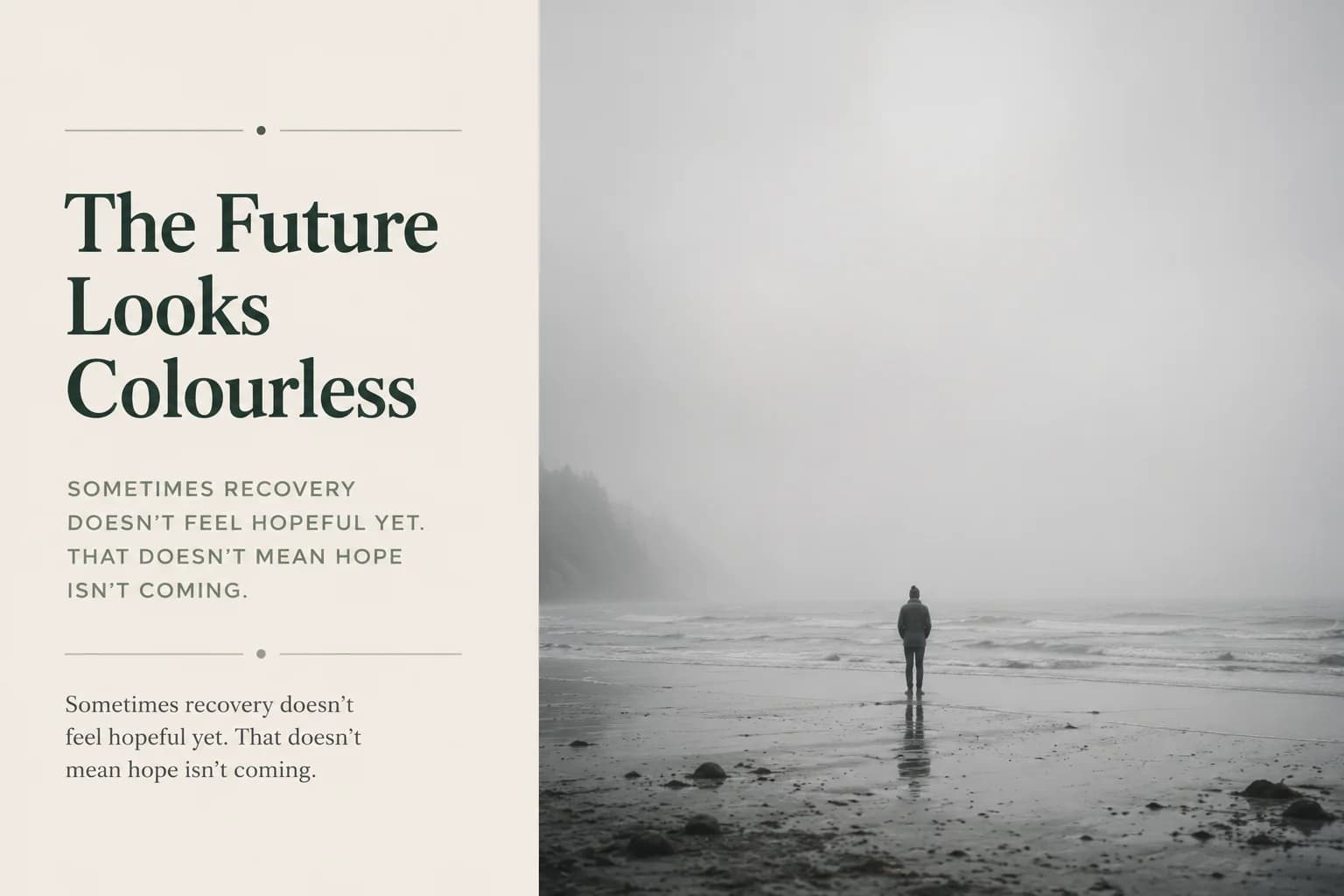 The future looks colourless